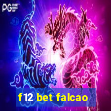 f12 bet falcao