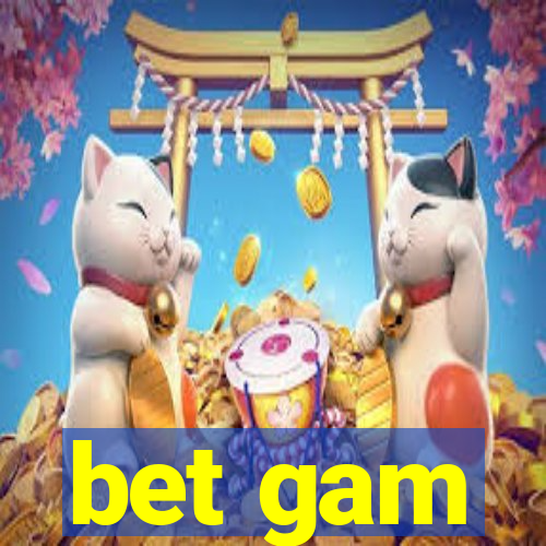 bet gam