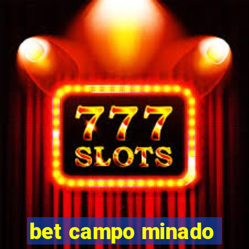 bet campo minado