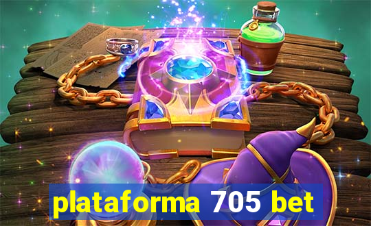 plataforma 705 bet