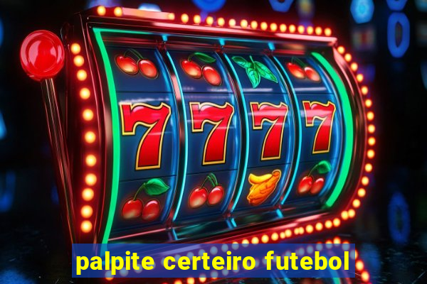 palpite certeiro futebol