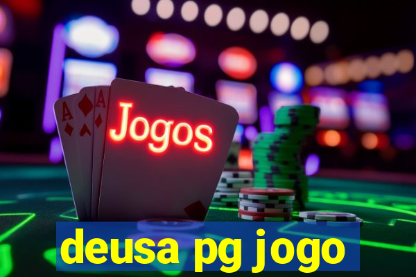 deusa pg jogo