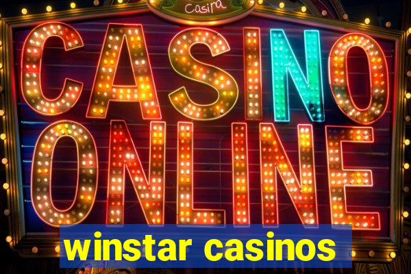 winstar casinos