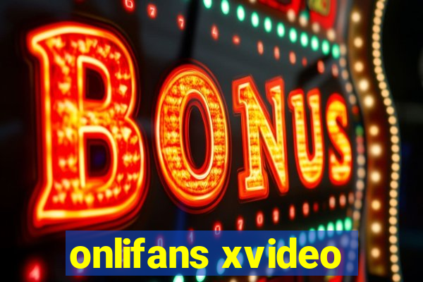 onlifans xvideo