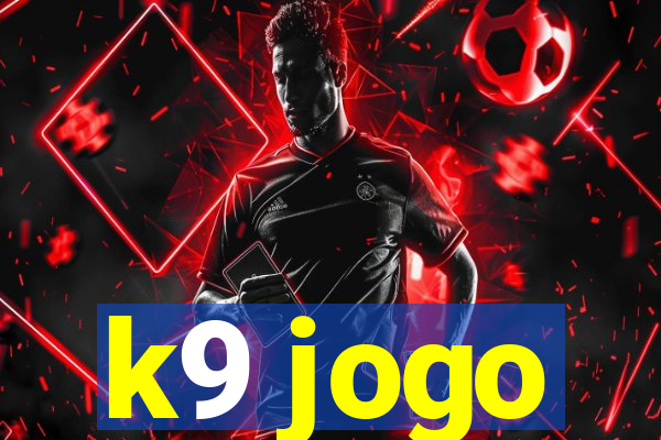 k9 jogo