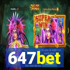 647bet