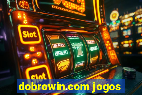 dobrowin.com jogos