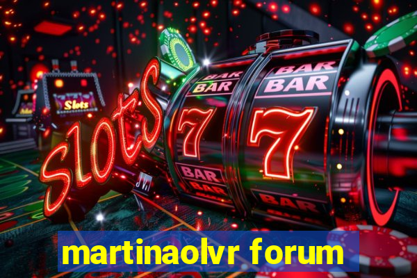 martinaolvr forum