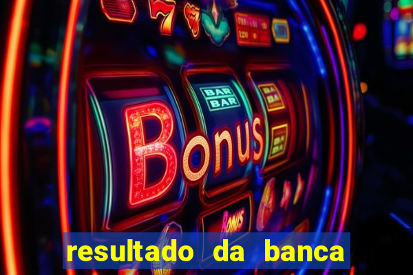 resultado da banca sonho real