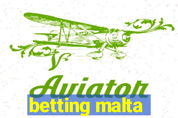 betting malta