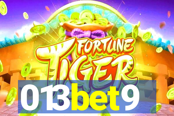 013bet9