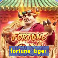 fortune tiger fortune tiger