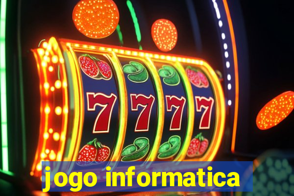 jogo informatica