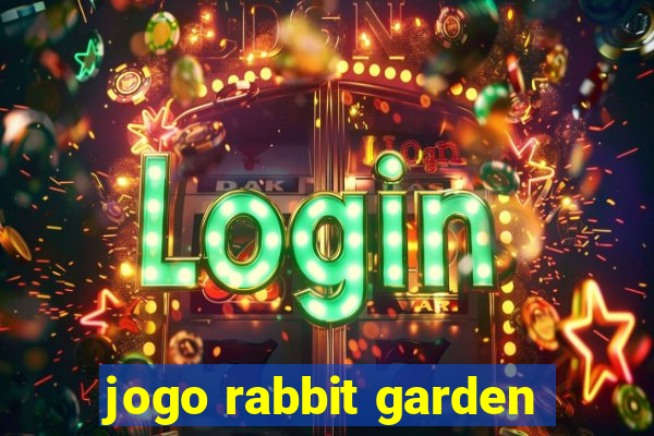 jogo rabbit garden