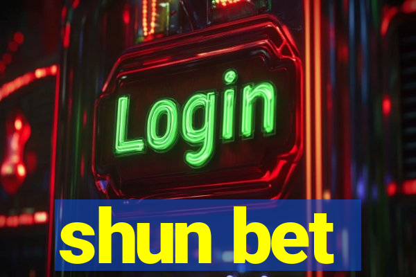 shun bet