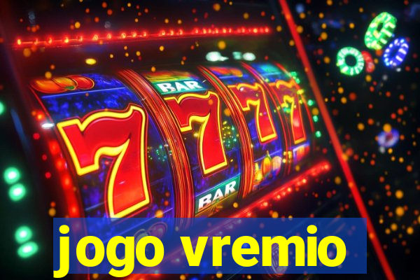 jogo vremio