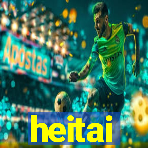 heitai