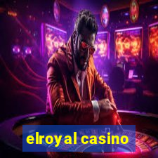 elroyal casino