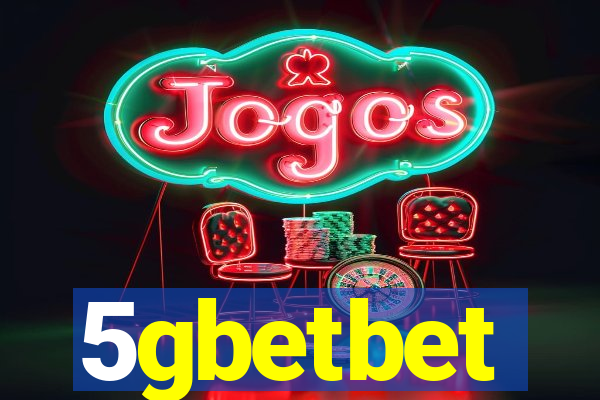 5gbetbet