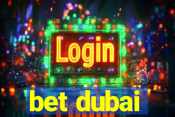 bet dubai