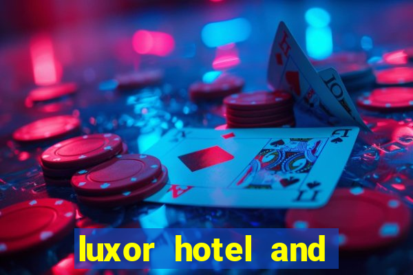 luxor hotel and casino booking