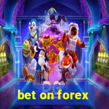 bet on forex