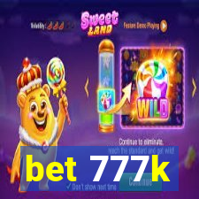 bet 777k