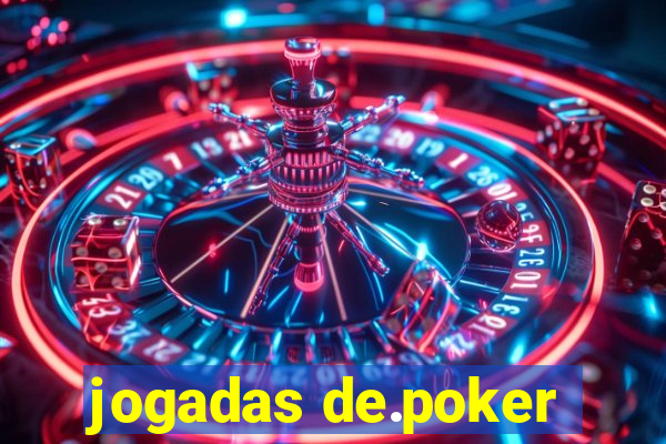 jogadas de.poker