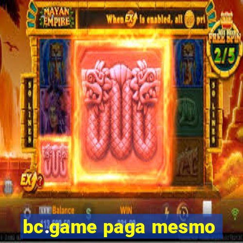 bc.game paga mesmo