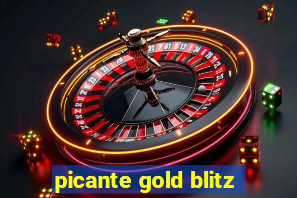 picante gold blitz