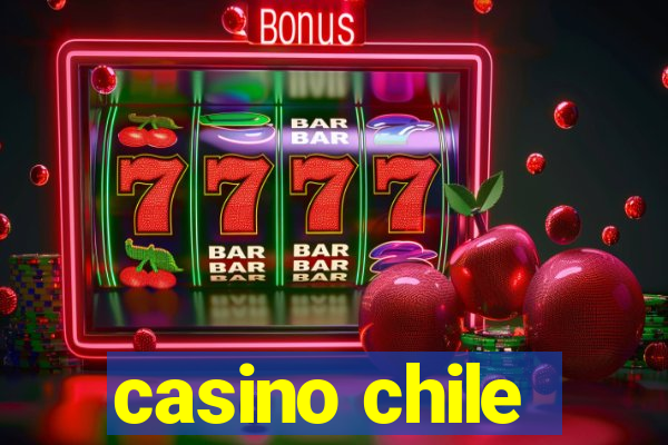 casino chile