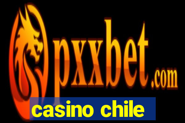 casino chile