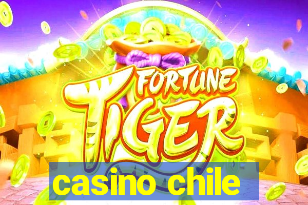 casino chile