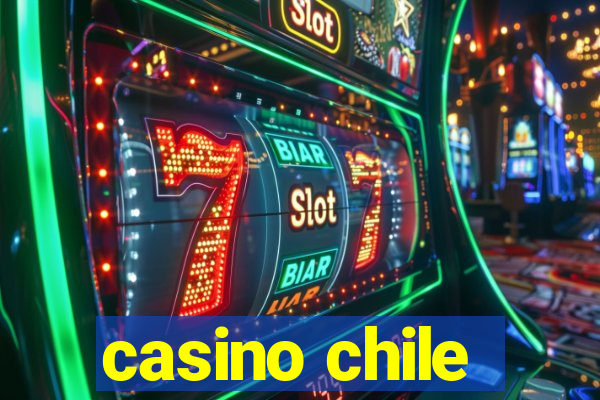 casino chile