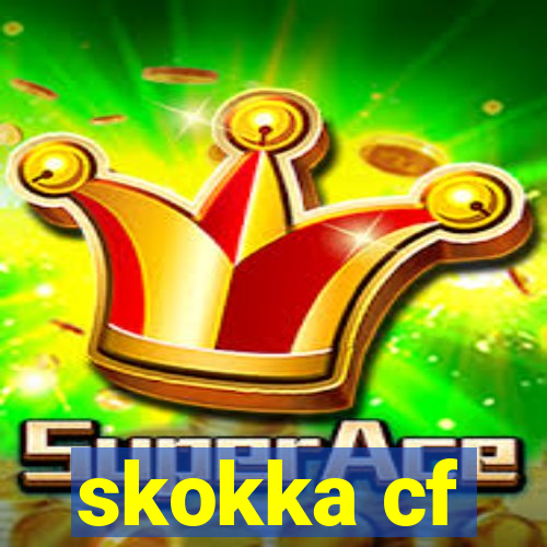 skokka cf