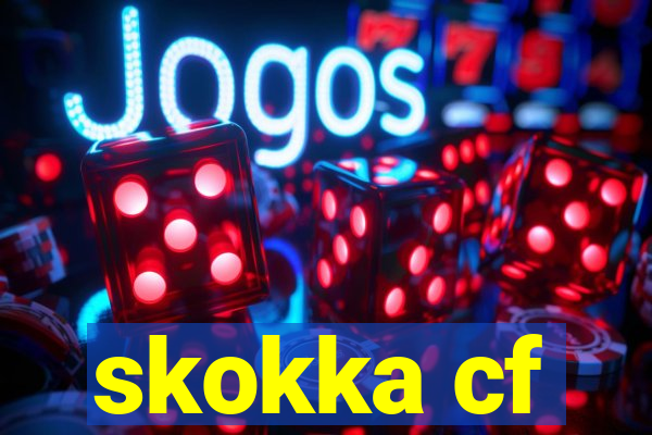 skokka cf