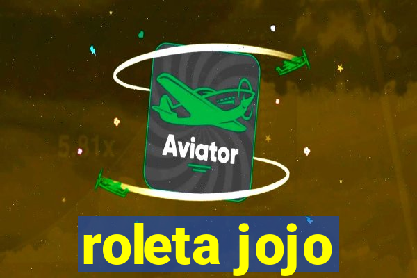 roleta jojo