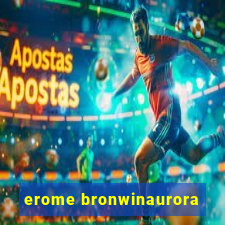 erome bronwinaurora