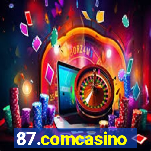 87.comcasino