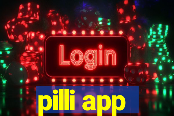 pilli app