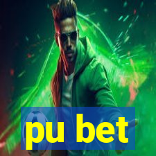 pu bet