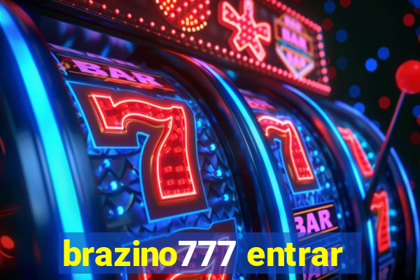 brazino777 entrar