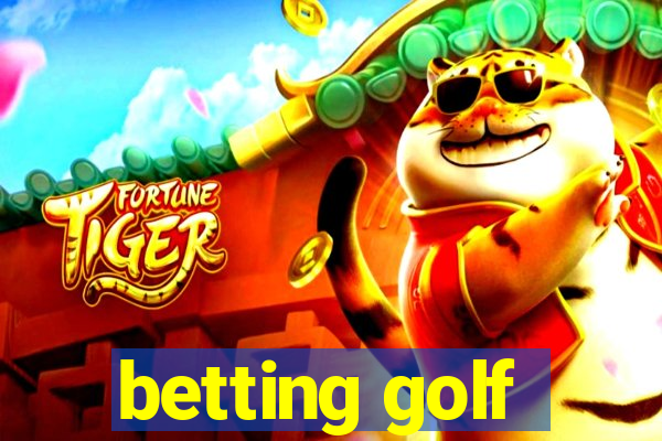 betting golf