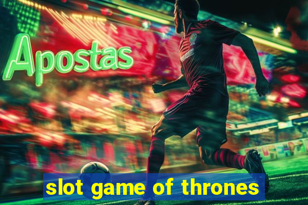 slot game of thrones