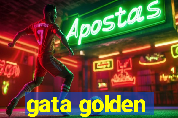 gata golden