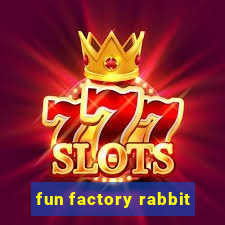 fun factory rabbit