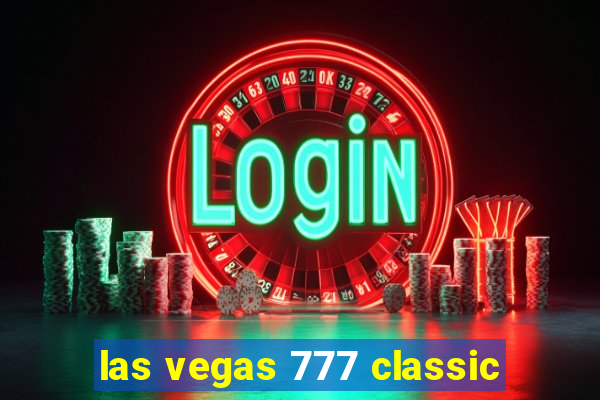 las vegas 777 classic