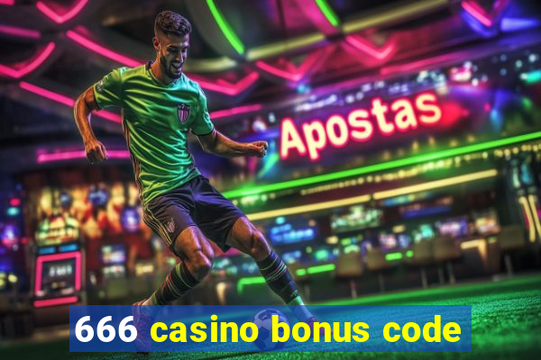 666 casino bonus code