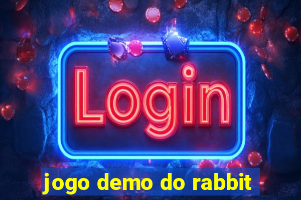 jogo demo do rabbit