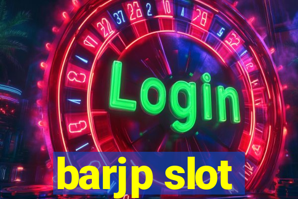 barjp slot